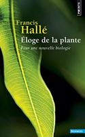 Loge de La Plante. Pour Une Nouvelle Biologie