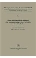 Refined Iterative Methods for Computation of the Solution and the Eigenvalues of Self-Adjoint Boundary Value Problems