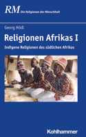 Religionen Afrikas I: Indigene Religionen Des Sudlichen Afrikas