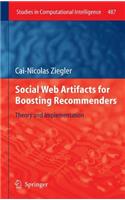 Social Web Artifacts for Boosting Recommenders: Theory and Implementation(487 Studies in Computational Intelligence)