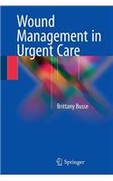 Wound Management in Urgent Care