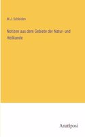 Notizen aus dem Gebiete der Natur- und Heilkunde