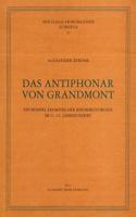 Das Antiphonar Von Grandmont