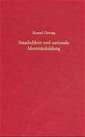 Staatlichkeit Und Nationale Identitätsbildung