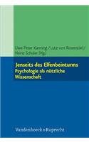 Jenseits des Elfenbeinturms: Psychologie als nÃ