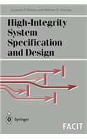 High-Integrity System Specification and Design