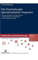 Die Dramaturgie demokratischer Imperien
