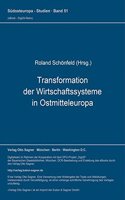 Transformation Der Wirtschaftssysteme in Ostmitteleuropa