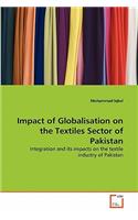 Impact of Globalisation on the Textiles Sector of Pakistan
