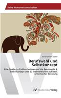 Berufswahl und Selbstkonzept