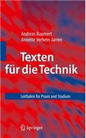 Texten Fur Die Technik: Leitfaden Fur Praxis Und Studium
