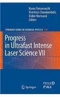 Progress in Ultrafast Intense Laser Science, Volume VII