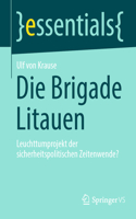 Die Brigade Litauen