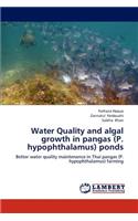 Water Quality and algal growth in pangas (P. hypophthalamus) ponds