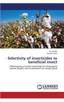 Selectivity of Insecticides to Beneficial Insect