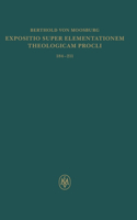 Expositio super Elementationem theologicam Procli. Propositiones 184-211