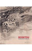 Rosetsu: Ferocious Brush