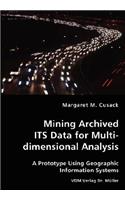 Mining Archived ITS Data for Multidimensional Analysis