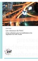 Les Réseaux de Petri