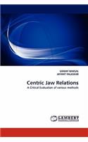 Centric Jaw Relations