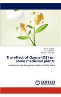 effect of Ozone (O3) on some medicinal plants