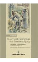 Insolvenzkriminalität Und Strafverfolgung