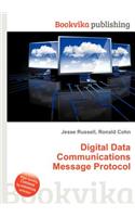 Digital Data Communications Message Protocol