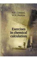 Exercises in Chemical Calculation: (English)