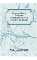 Untersuchung Über Die Griechischen Modi Und Die Partikeln