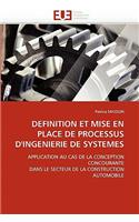 Definition Et Mise En Place de Processus d''ingenierie de Systemes