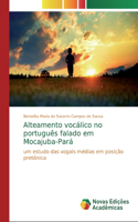 Alteamento vocálico no português falado em Mocajuba-Pará