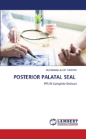 Posterior Palatal Seal