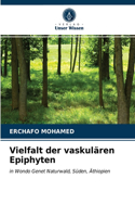Vielfalt der vaskulären Epiphyten