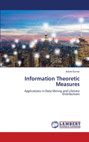 Information Theoretic Measures