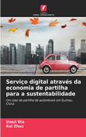 Serviço digital através da economia de partilha para a sustentabilidade