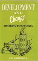 Development and Change: Emerging Perspectives