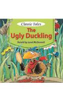 Ugly Duckling: Classic Tales