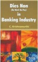 Dies Non (no Work No Play) In Banking Industry