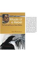 Rituals of a Rebel: The Novels and Essays of James Baldwin