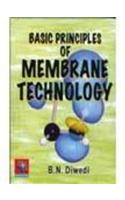 Basic Principles Of Membrane Technology