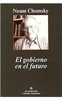 El gobierno en el futuro / Government in the Future