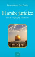 El arabe juridico (Spanish Edition)