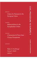 Orders for Payment in the European Union