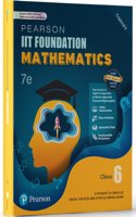 Pearson IIT Foundation'25 Mathematics Class 6 | For JEE, NTSE & Olympiad Exams | As per CBSE, ICSE & State Curriculums | Free acess to 11 Online Assessments, 55 Video Solutions & Interactive Tests via Pearson MyInsights & elibrary | 7th edition