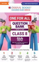 Oswaal One for All Question Bank Ncert and Cbse, Class-8 Hindi (for 2024 Exam)