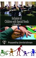 Inclusion of Children with Special Needs: A Perspective