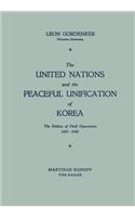 The United Nations and the Peaceful Unification of Korea