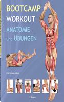 Boot Camp Workout: Anatomie und Ubungen