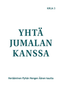 Yhtä Jumalan kanssa