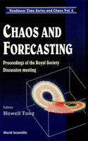 Chaos and Forecasting - Proceedings of the Royal Society Discussion Meeting